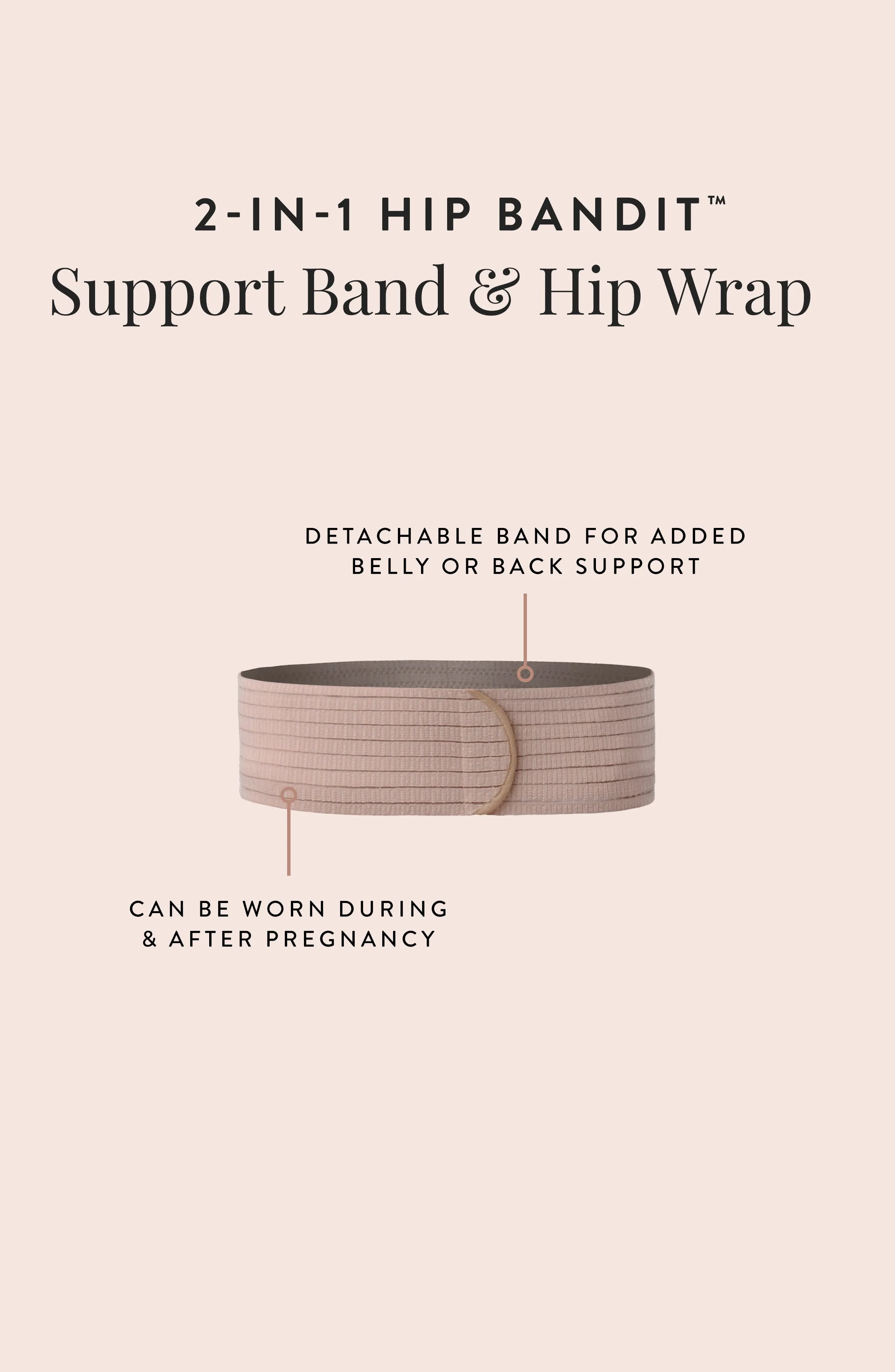 2-in-1 Hip Bandit™ A Maternity Belly Band & Postpartum Hip Wrap